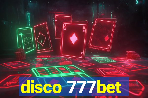 disco 777bet